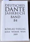 Stillers / Ott: German Dante Yearbook Volume 84 Böhlau 2009.