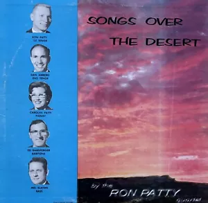 The Ron Patty Quartet album “Songs Over The Desert” VG+ - Picture 1 of 6