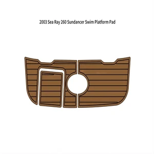 2003 Sea Ray 260 Sundancer Swim Platform Pad Boat EVA Foam Teak Deck Floor Mat - Picture 1 of 19