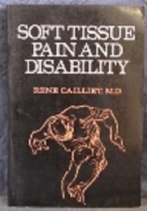 Soft Tissue Pain and Disability by Rene Cailliet (1977) - Imagen 1 de 1