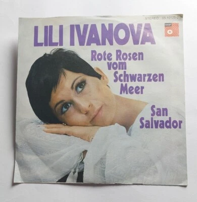 Lili Ivanova - rote Rosen vom schwarzen Meer 7" / San Salvador / orig. press / + - Bild 1 von 4