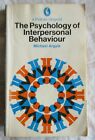Vintage Pelican The Psychology Of Interpersonal Behaviour Michael Argyle  1977