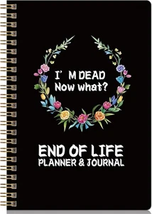 I'm Dead, End Of Life Planner, I'm Dead Now What When I'm Gone Workbook - Picture 1 of 7