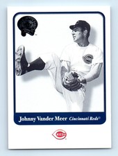 2001 FLEER GREATS OF THE GAME JOHNNY VANDER MEER CINCINNATI REDS #10