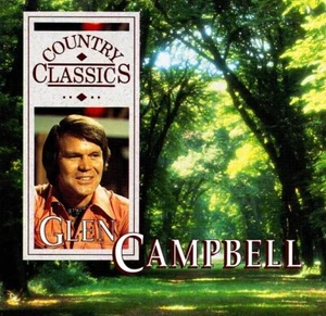 GLEN CAMPBELL / COUNTRY CLASSICS - 3 CD - new = not sealed - Picture 1 of 2