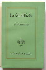 GUEHENNO Jean. La foi difficile  Edition originale numérotée sur Alfa 1957