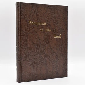 Footprints in the Trail by Will C. Minor 1973 HC SIGNED by Author - Imagen 1 de 11