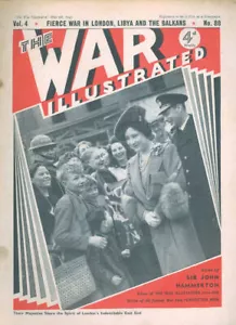 WAR ILLUSTRATED 88 ANZACs IN GREECE_HAILE SELASSIE_ROMMEL ARRIVES_RAF WELLINGTON - Foto 1 di 4