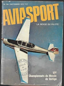 AVIASPORT La revue du pilote Aviation sport aérien Igor EGOROV Louis VIVIEN 1970 - Bild 1 von 9