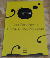 LES EMOTIONS ET LEURS EXPRESSIONS / ANNA TCHERKASSOF / PSYCHOLOGIE COMMUNICATION