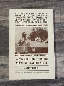 P5 Calvin Coolidge's Unique Vermont 1923 Inauguration by Vrest Orton VINTAGE 1st - Picture 1 of 4