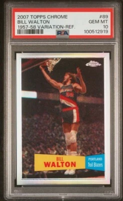 2007-08 Topps Chrome 1957-58 Variations Refractors #89 Bill Walton /999 PSA 10 - Image 1 of 2