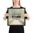 Today is a good day Wall Art Framed Art Print Canvas Motivation Decor Bedroom