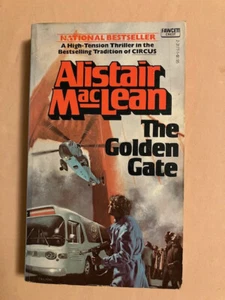 The Golden Gate by Alistair MacLean (1981, Mass Market) - Bild 1 von 1