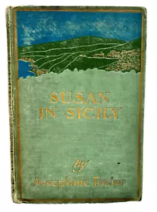 Susan in Sicily by Josephine Tozier HC book 1910 1st edition, top travel writer - Picture 1 of 3
