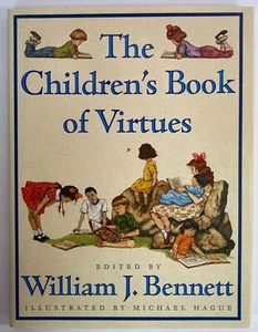 The Children's Book of Virtues edited by William J. Bennett, 1995 HC DJ - Imagen 1 de 10