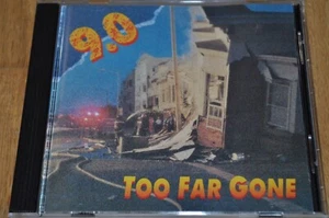 9.0 Too Far Gone CD 1990 SHRAPNEL peter marrino CACOPHONY LE MANS - Picture 1 of 4