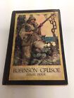 Antique Book Robinson Crusoe De Foe Illustrated Brothers Rhead 1900 Hardcover