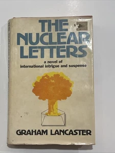 The Nuclear Letters By Graham Lancaster (1979 Edition) - Picture 1 of 5