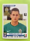 Gollini - Figurine Panini Calciatori - 2015 2016 #243 - Hellas Verona Sold Out