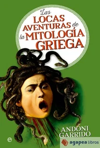 Las locas aventuras de la mitología griega. NUEVO. ENVÍO URGENTE (Agapea) - Imagen 1 de 1