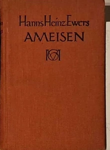 Ameisen. Ewers, Hanns Heinz: - Bild 1 von 1