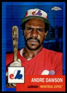 2022 Topps Chrome Platinum Blue Prism Ref  58 Andre Dawson  Expos