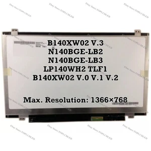 B140XW02 V.3 Fit N140BGE-LB3 LP140WH2 TLF1 B140XW02 V.0 V.1 V.2 N140BGE-LB2 LCD - Picture 1 of 1