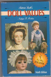 Patricia Smiths's Doll Values Antique to Modern Ninth Edition 1993 - Imagen 1 de 1