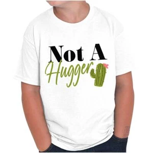 Funny Sarcastic Not A Hugger Cactus Attitude Youth Crewneck T Shirts Boy or Girl - Picture 1 of 7