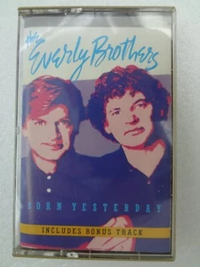 The Everly Brothers - Born Yesterday - 1986 Cassette Tape - Bild 1 von 8