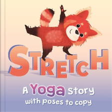 Stretch (Hardback) Mindfulness for Kids (UK IMPORT)