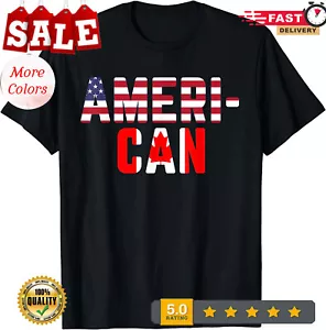 Ameri-can Canadian Flag America Canada Patriotic Gift Unisex T-Shirt - Picture 1 of 20