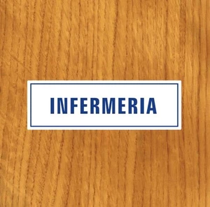 TARGHETTA ADESIVA "INFERMERIA" SEGNALETICA DI SERVIZIO,INFO SICUREZZA, STICKER - Picture 1 of 1