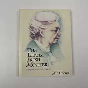 The Little Irish Mother by John O'Brien - A Keepsake Collection of Verse - Book - Picture 1 of 15