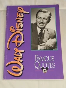 Walt Disney: Famous Quotes - Trade Paper Back Book 1994 - Picture 1 of 4