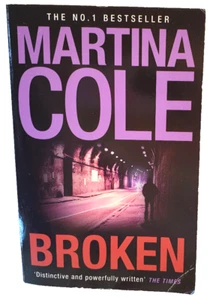 Broken: A dark and dangerous serial killer thriller by Martina Cole (Paperback, - Picture 1 of 5