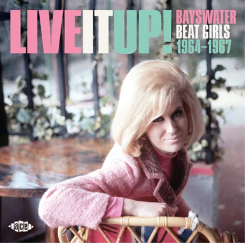 Various Artists Live It Up! Bayswater Beat Girls 1964-1967 (CD) (US IMPORT) - Bild 1 von 1