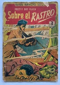 RARE PRETTY BOY FLOYS ON THE SPOT IMPACTO Nº 3 ARGENTINA SPANISH 1953 - Picture 1 of 6