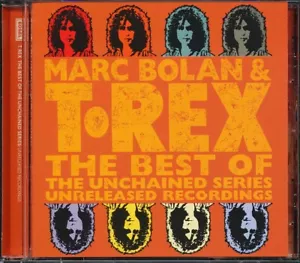 Marc Bolan & T Rex - Best Of: Unchained Series Unreleased Recordings CD - Bild 1 von 3