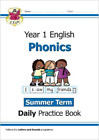 Ks1 Phonics Daily Practice Book: Year 1 - Summer Term (Cgp Year 1 Daily Workbook
