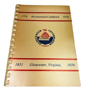 1776-1976 Bicentennial Cookbook Gloucester, Virginia 1651-1976 325th Anniversary - Picture 1 of 15