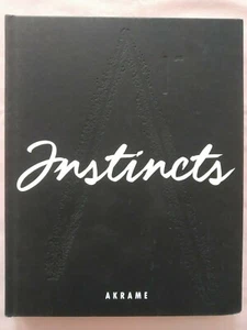 Instincts, Jean-paul Jouary, Akrame, Francesc Guillamet, Ducasse Edition - Bild 1 von 10
