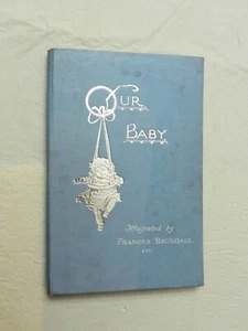 1910ca, "Our Baby" Illustrated by Frances Brundage & May Sandheim, HB R Tuck, EX - Picture 1 of 8
