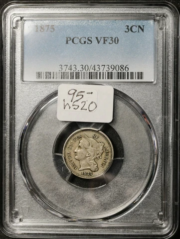 1875 Three Cent Nickel.  In PCGS Holder.  VF30.   h520 Cover