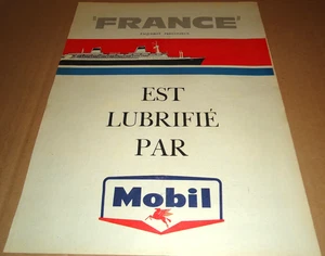1962 MOBIL ÖL MIT DEM FRANKREICH OZEANDAMPFER ORIGINAL ANZEIGE AUF FRANZÖSISCH - Bild 1 von 1