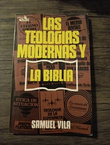 las teologias modernas y la biblia - Samuel Vila - Imagen 1 de 2