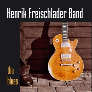 Cd Henrik Freischlader Band The Blues Rock Joe Bonamassa Style - Picture 1 of 1