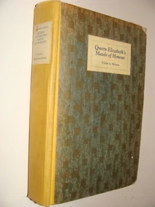 Queen Elizabeth's Maids of Honour Ladies of the Privy Chamber by Violet Wilson - Picture 1 of 3