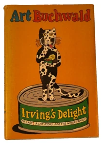 Irving's Delight by Art Buchwald, David Mckay Company Inc. Signed 1st Ed 1975 - Picture 1 of 14